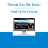 Thomas Carr (Dr. Stoxx) - Trading For a Living