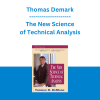 Thomas Demark - The New Science of Technical Analysis