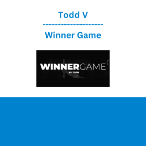 Todd V - Winner Game