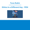 Tova Rubin - Ethics in a Different Key - PESI