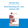 Wendel Ray - BT12 Workshop 05 - Don Jackson, MD: Rediscovering the Brief Therapy of a Forgotten Father