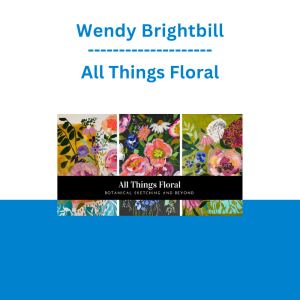 Wendy Brightbill - All Things Floral