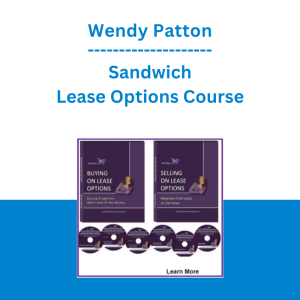 Wendy Patton - Sandwich Lease Options Course
