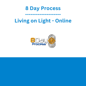 8 Day Process - Living on Light - Online
