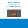 Aelred Fonder - The Dental Physician
