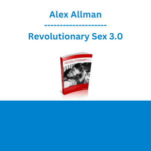 Alex Allman - Revolutionary Sex 3.0