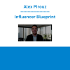 Alex Pirouz - Influencer Blueprint
