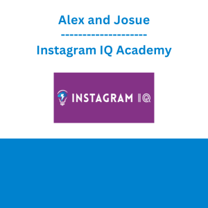 Alex and Josue - Instagram IQ Academy