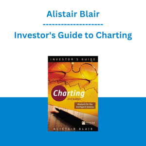 Alistair Blair - Investor's Guide to Charting