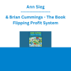 Ann Sieg & Brian Cummings - The Book Flipping Profit System