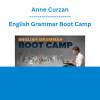 Anne Curzan - English Grammar Boot Camp