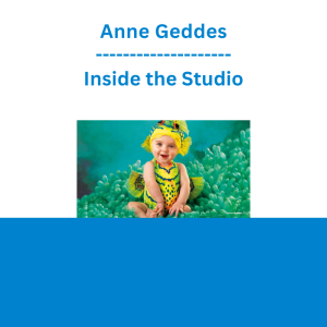 Anne Geddes - Inside the Studio