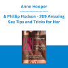 Anne Hooper & Phillip Hodson - 269 Amazing Sex Tips and Tricks for Her