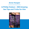 Anne Hooper & Phillip Hodson - 269 Amazing Sex Tips and Tricks for Him