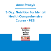 Anne Procyk - 3-Day: Nutrition for Mental Health Comprehensive Course - PESI