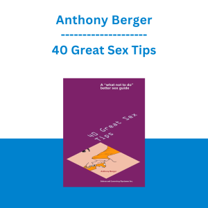 Anthony Berger - 40 Great Sex Tips