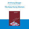 Anthony Berger - The Easy Horny Women