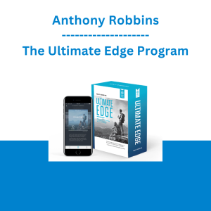 Anthony Robbins - The Ultimate Edge Program