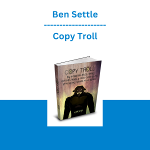 Ben Settle - Copy Troll