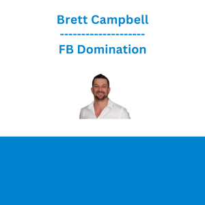 Brett Campbell - FB Domination