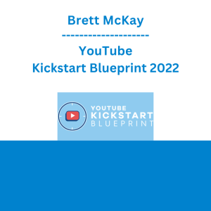 Brett Curry - YouTube Kickstart Blueprint 2022