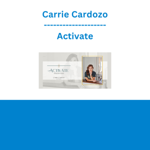 Carrie Cardozo - Activate