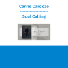 Carrie Cardozo - Soul Calling