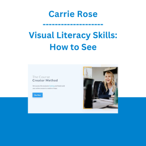 Carrie Rose - The Course Creator Method