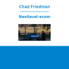 Chad Friedman - Nextlevel-ecom