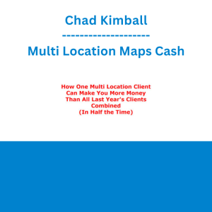 Chad Kimball - Multi Location Maps Cash