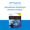 Cliff Ragsdale - Spreadsheet Modeling & Decision Analysis: A Practical Introduction to Management Science, Revised (w (5th Fifth Edition)
