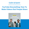Colin & Samir - YouTube Storytelling: How To Make Videos that People Share