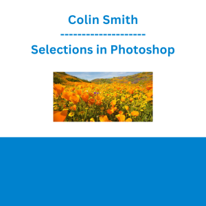 Colin Smith - Selections in Photoshop