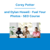 Corey Potter and Dylan Howell - Fuel Your Photos - SEO Course
