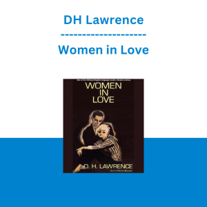 DH Lawrence - Women in Love
