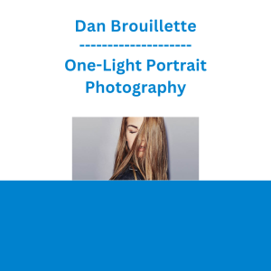 Dan Brouillette - One-Light Portrait Photography