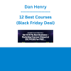 Dan Henry - 12 Best Courses (Black Friday Deal)