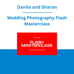 Danilo and Sharon - Wedding Photography Flash Masterclass