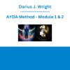 Darius J. Wright - AYDA Method - Module 1 & 2