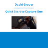 David Grover - Quick Start to Capture One
