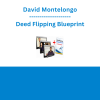David Montelongo - Deed Flipping Blueprint