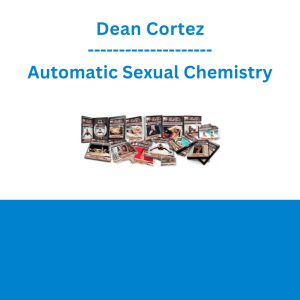 Dean Cortez - Automatic Sexual Chemistry