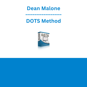 Dean Malone - DOTS Method