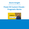 Devin Knight - Power BI Custom Visuals - Pragmatic Works