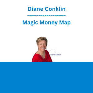 Diane Conklin - Magic Money Map
