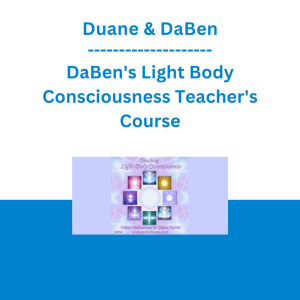 Duane & DaBen - DaBen's Light Body Consciousness Teacher's Course