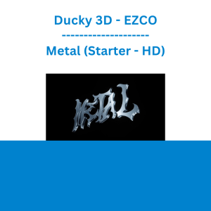 Ducky 3D - EZCO - Metal (Starter - HD)