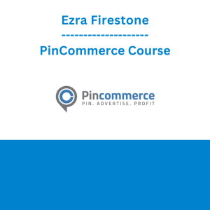 Ezra Firestone - PinCommerce Course