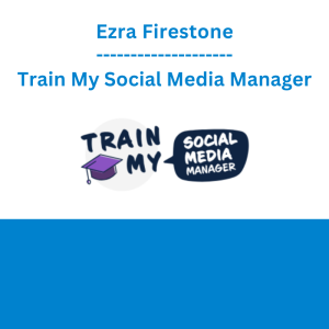 Ezra Firestone - Train My Social Media Manager