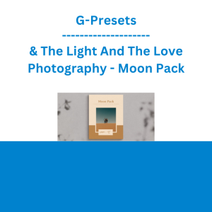 G-Presets & The Light And The Love Photography - Moon Pack